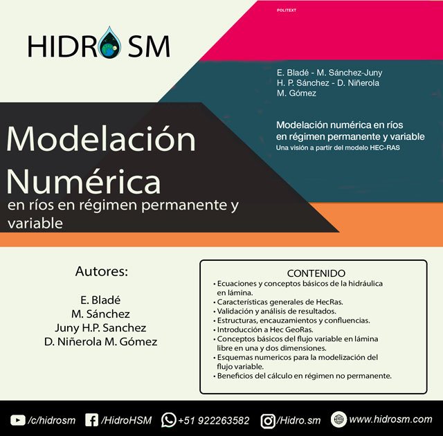 E. Bladé; M. Sánchez; Juny Modelación numérica en rÃos en régimen permanente y variable