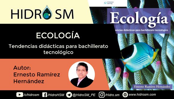 Ernesto Ramírez Hernández Ecología, secuencias didácticas para bachillerato tecnológico