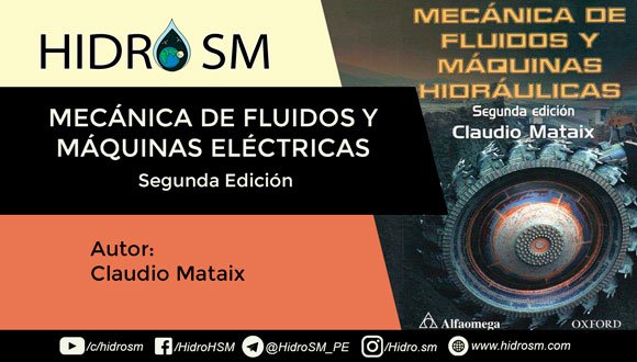 Claudio Mataix Mec谩nica de Fluidos y M谩quinas Hidr谩ulicas