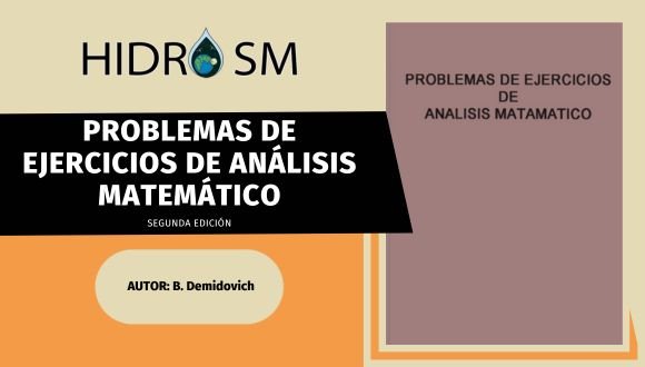 Problemas y Ejercicios de Análisis Matemático - B. Demidovich B. Demidovich